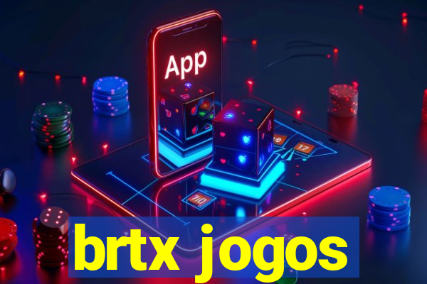 brtx jogos